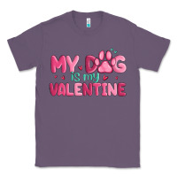 Lavender my dog is my valentine Classic Tee - MaliasSmallBusiness