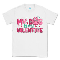 White my dog is my valentine Classic Tee - MaliasSmallBusiness