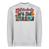 Heather Grey my students are the reason Heavyweight Sweatshirt - NancyCooperArtShop