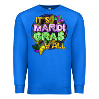 True Royal its mardi gras yall Premium Sweatshirt - CowGirlArtShop
