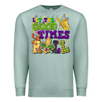 Seafoam let the good times roll Premium Sweatshirt - CowGirlArtShop