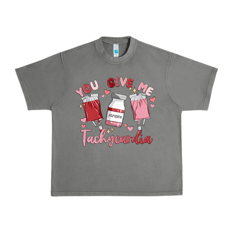 You Give Me Tachycardia Urban Heavy Tee by MaliasSmallBusiness | Teevron