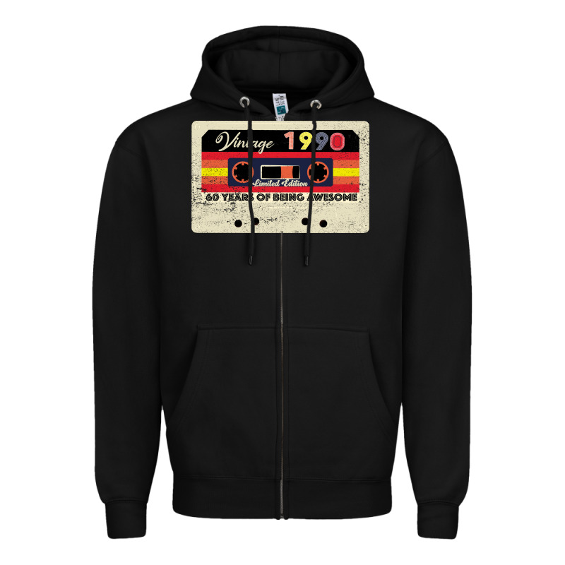 Vintage 1990 60th Birthday Cassette 30 Years Old 60 Years Zipper Hoodie by Bettercallsaul | Teevron