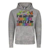 Cloud Rock if nothing ever changed thered be no butterflies Vintage Hoodie - MaliasSmallBusiness