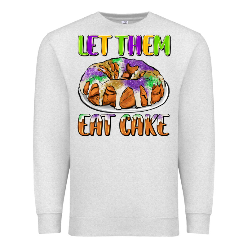 Let Them Eat Cake Premium Sweatshirt by CowGirlArtShop | Teevron