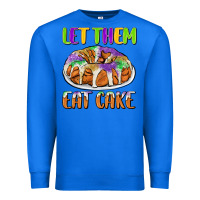 True Royal let them eat cake Premium Sweatshirt - CowGirlArtShop