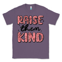 Lavender raise them kind Classic Tee - MaliasSmallBusiness
