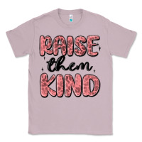 Lilac raise them kind Classic Tee - MaliasSmallBusiness