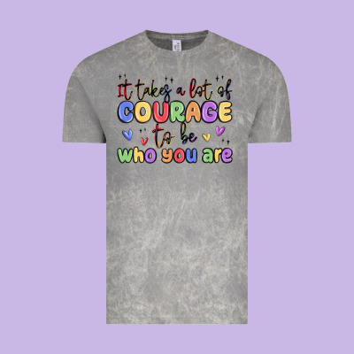 It Takes A Lot Of Courage To Be Who You Are Vintage Tee Designed By Maliassmallbusiness