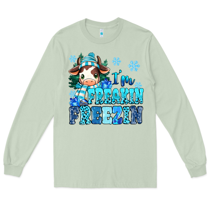 I'm Freakin Freezin Long Sleeve Tee by MaliasSmallBusiness | Teevron