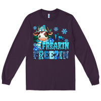 Plum I'm freakin freezin Long Sleeve Tee - MaliasSmallBusiness