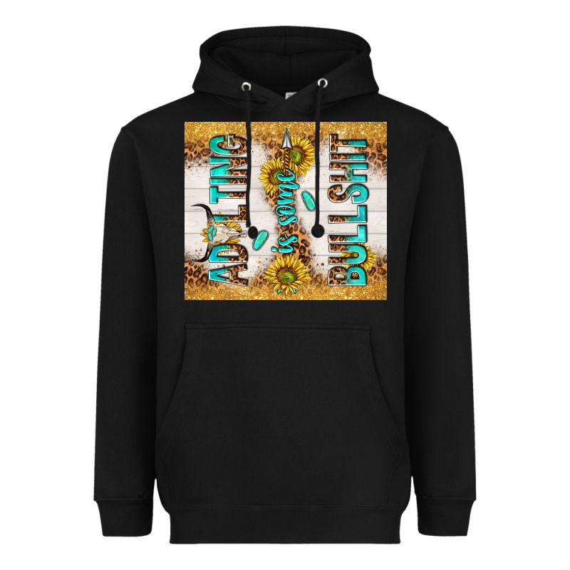 Adulting Is Some Bullshit Heavyweight Hoodie by TumblerDesignByShophia | Teevron