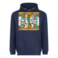Navy Adulting is some bullshit Heavyweight Hoodie - TumblerDesignByShophia