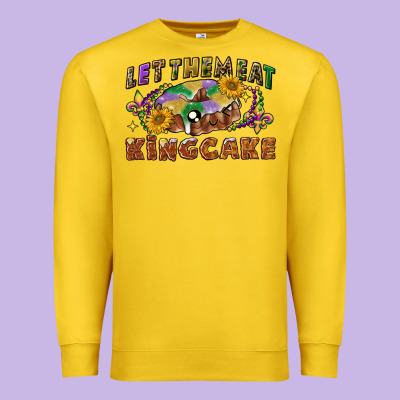 Let Them Eat King Cake Premium Sweatshirt Designed By Cowgirlartshop