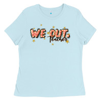 Baby Blue we out teacher Ladies Tee - JahusDesignShop
