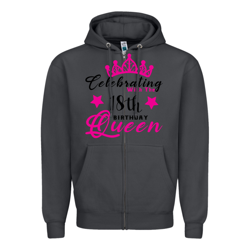 Celebrating With The 18th Birthday Queen Zipper Hoodie by Bettercallsaul | Teevron