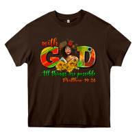 Chocolate Brown with god all things are possible juneteenth Heavy Core Tee - AdoDesignShop