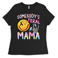 Black somebody's feral mama Ladies Tee - JahusDesignShop