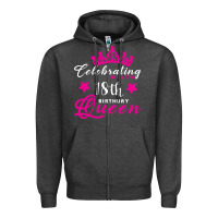 Charcoal Heather Celebrating With the 18th Birthday Queen Zipper Hoodie - Bettercallsaul
