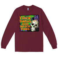 Burgundy thick thighs and witch vibes Long Sleeve Tee - JahusDesignShop