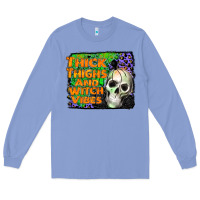 Colony Blue thick thighs and witch vibes Long Sleeve Tee - JahusDesignShop