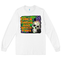 White thick thighs and witch vibes Long Sleeve Tee - JahusDesignShop