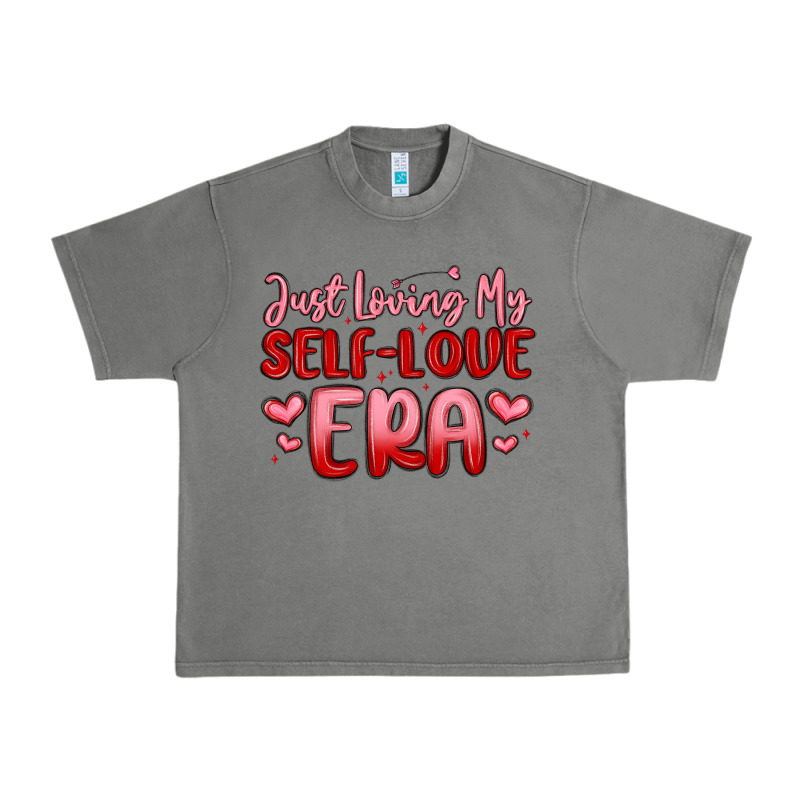 Just Loving My Self Love Era Urban Heavy Tee by MaliasSmallBusiness | Teevron
