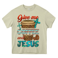 Mossy give me coffee and jesus Heavy Core Tee - BundleAndBundleShop