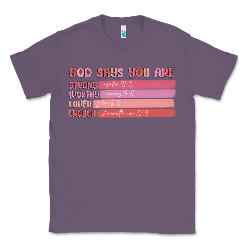 God Says You Are Classic Tee by MaliasSmallBusiness | Teevron