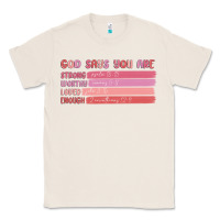 Natural god says you are Classic Tee - MaliasSmallBusiness