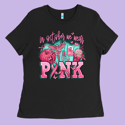 In October We Wear Pink Ladies Tee Designed By Adodesignshop