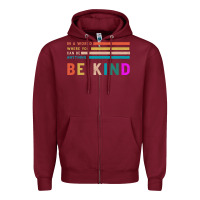 Burgundy Be Kind Zipper Hoodie - Bettercallsaul