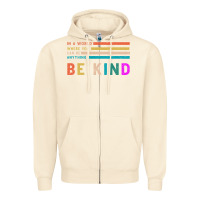 Sandshell Be Kind Zipper Hoodie - Bettercallsaul