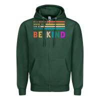 Sports Green Be Kind Zipper Hoodie - Bettercallsaul