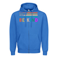 True Royal Be Kind Zipper Hoodie - Bettercallsaul