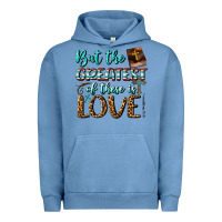 Pigment Pebble Blue But The Greatest Of These Is Love Urban Hoodie - BundleAndBundleShop