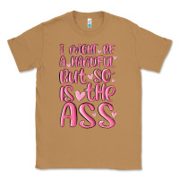 Toasted Coconut i might be a handful but so is this ass Classic Tee - MaliasSmallBusiness