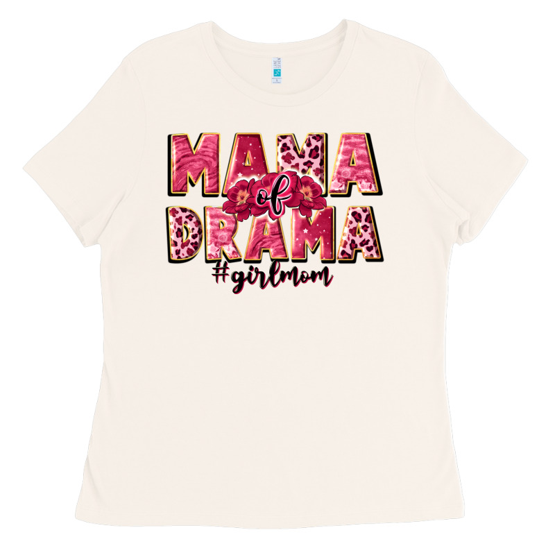 Mama Of Drama Girl Mom Ladies Tee by JahusDesignShop | Teevron