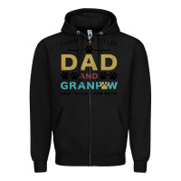 Black i have two titles dad and grandpa Zipper Hoodie - Bettercallsaul