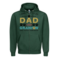 Sports Green i have two titles dad and grandpa Zipper Hoodie - Bettercallsaul