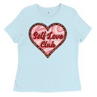 Baby Blue self love club valentine's day Ladies Tee - RanaPortraitStore
