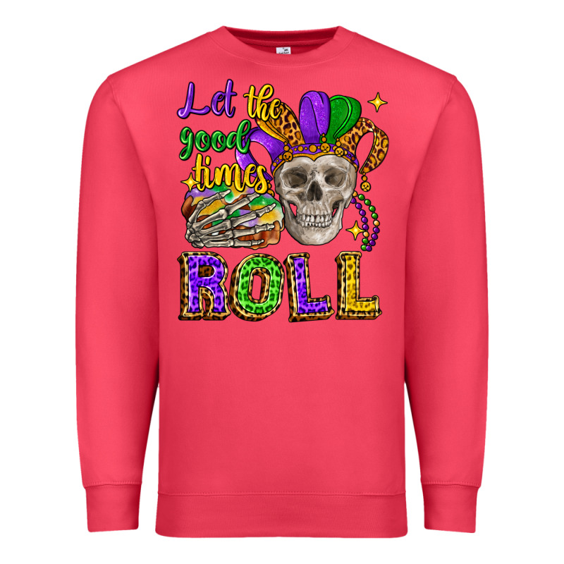 Let The Good Times Roll Premium Sweatshirt by CowGirlArtShop | Teevron