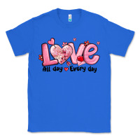 True Royal love all day every day Classic Tee - MaliasSmallBusiness