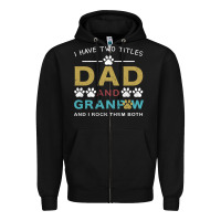 Black i have two titles dad and grandpa Zipper Hoodie - Bettercallsaul