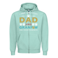 Seafoam i have two titles dad and grandpa Zipper Hoodie - Bettercallsaul