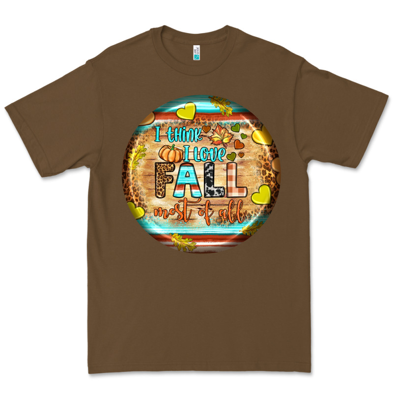 I Think I Love Fall Most Of All Premium Tee by BundleAndBundleShop | Teevron