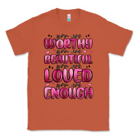 Copper you are worthy you are beautiful Classic Tee - MaliasSmallBusiness