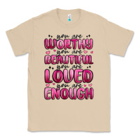Mushroom you are worthy you are beautiful Classic Tee - MaliasSmallBusiness