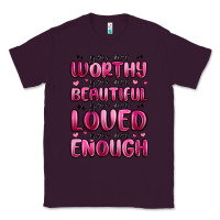 Plum you are worthy you are beautiful Classic Tee - MaliasSmallBusiness