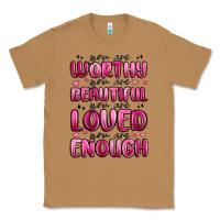 Toasted Coconut you are worthy you are beautiful Classic Tee - MaliasSmallBusiness
